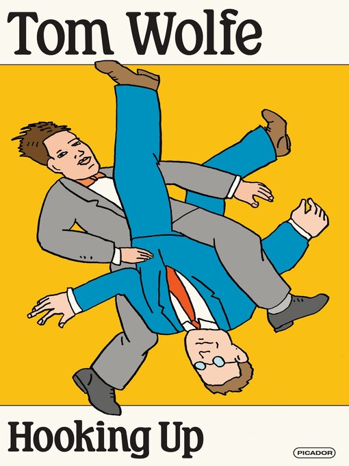 Title details for Hooking Up by Tom Wolfe - Wait list